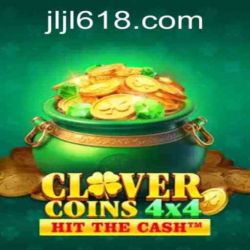 Exploring CloverCoins4x4: A Fresh Take on Puzzle Gaming with 618JILI.COM