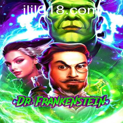 DrFrankenstein: A Gaming Experience Redesigned by 618JILI.COM