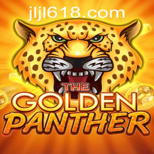 Unveiling the Thrilling World of GOLDENPANTHER on 618JILI.COM