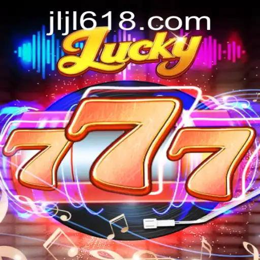 Discover the Exciting World of Lucky777 at 618JILI.COM