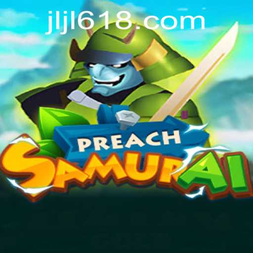 PreachSamurai: A Journey Through Time and Strategy